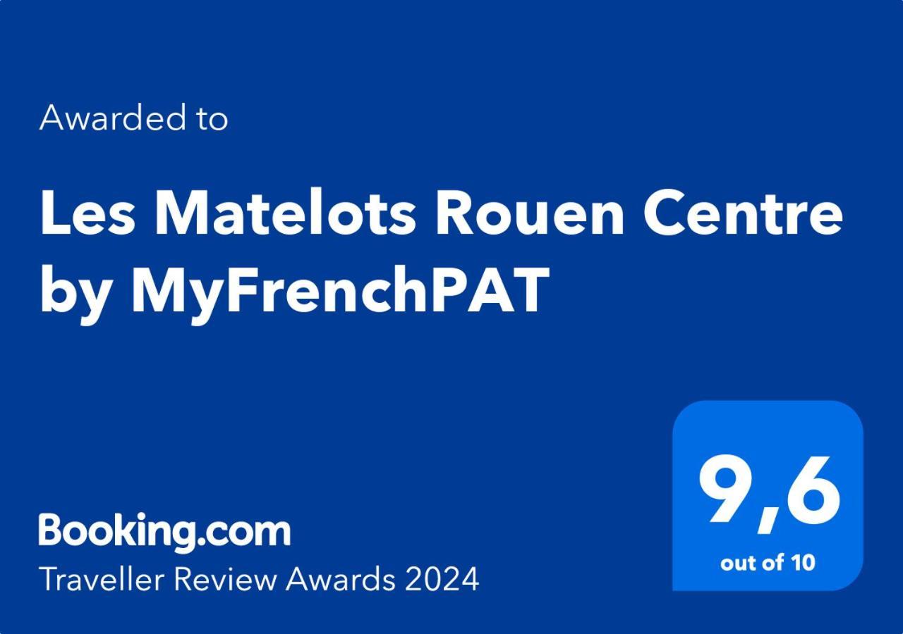 Les Matelots Rouen Centre By Myfrenchpat Apartment Екстериор снимка